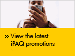 View the latest iPAQ promotions