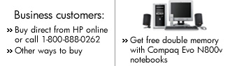 Business customers - buy direct from HP online or call 1-800-888-0262