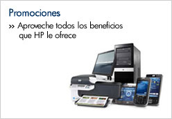 Promociones. Aproveche todos los beneficios que Hewlett-Packard le ofrece.