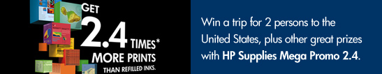 Win a trip for 2 persons to the United States, plus other great prizes with HP Supplies Mega Promo 2.4.