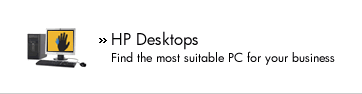 Hewlett Packard Desktops. Find the most suitable PC for your business