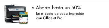 Ahorra hasta un 50 por ciento. En el costo de cada impresi�n con Officejet Pro.