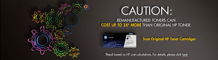 CAUTION: Remanufactured toners can bring you 2X* more than original HP Toner. Trust original HP Toner Cartridges.