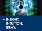 INSIGHT. INTUITION. IDEAS.