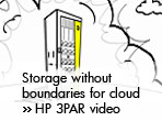 Storage without boundaries for cloud. HP 3PAR video