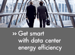 Get smart with data center energy efficiency