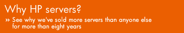 Why HP servers? See why we've sold more servers than anyone else for more than 8 years