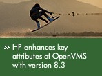 HP enhances key attributes of OpenVMS with version 8.3