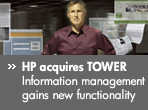 HP acquires TOWER - Information management gains new functionality 