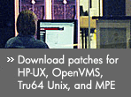 Download patches for HP-UX, OpenVMS, Tru64 Unix, and MPE