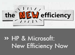 HP & Microsoft: New Efficiency Now.