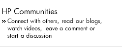 HP Communities. Connect with others, read our blogs, watch videos, leave a comment or start a discussion